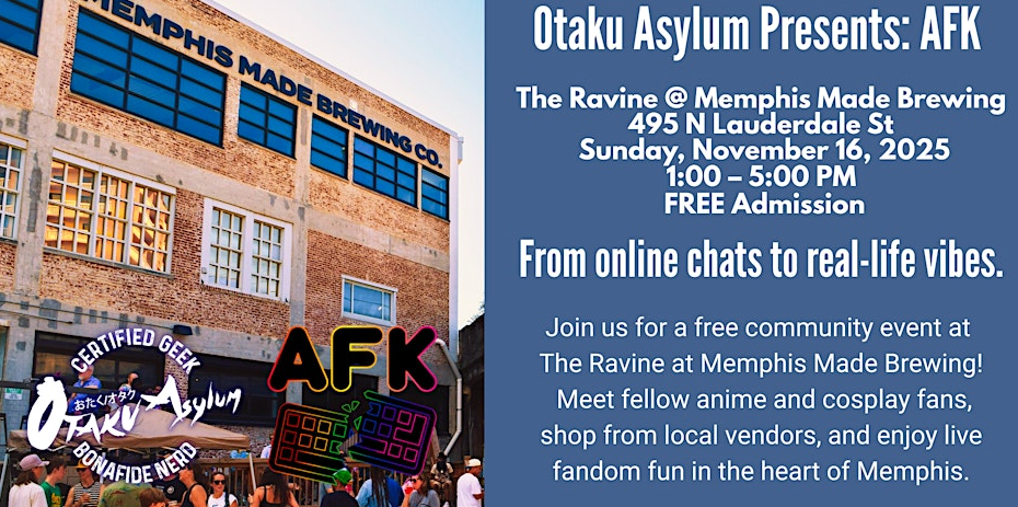 Otaku Asylum Presents: AFK