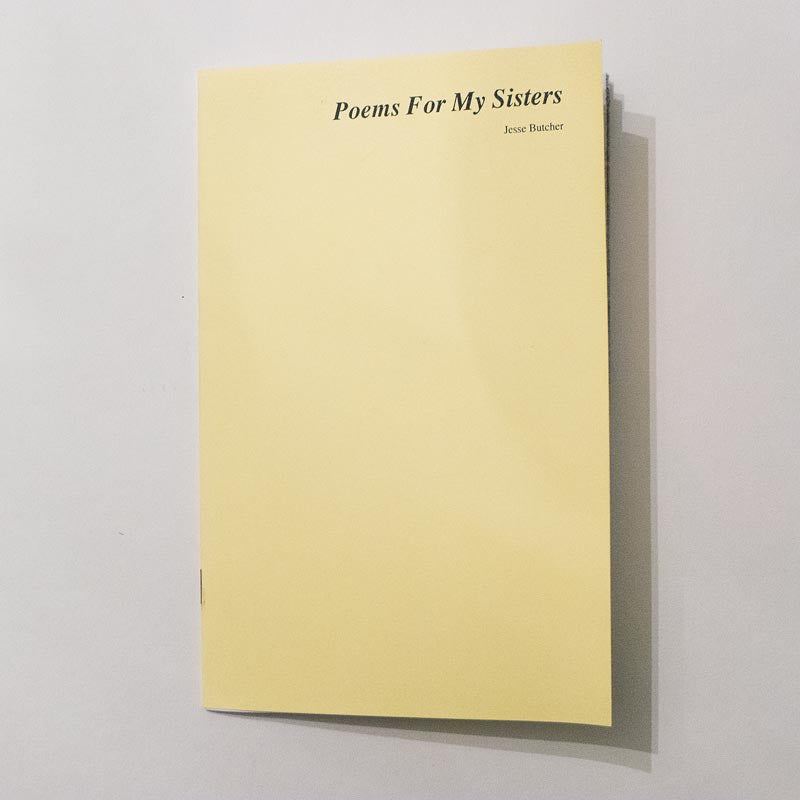 Poems for My Sisters // Jesse Butcher