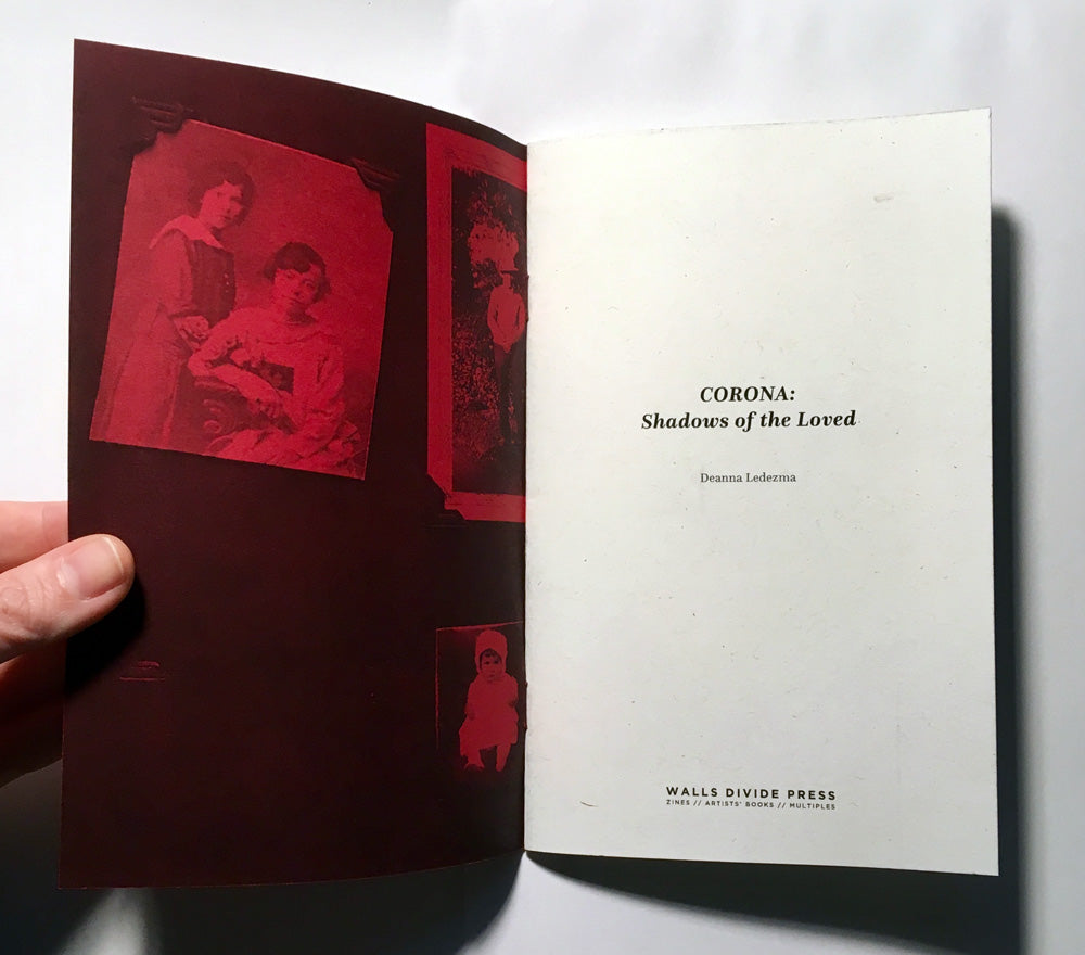 Corona: Shadows of the Loved // Deanna Ledezma