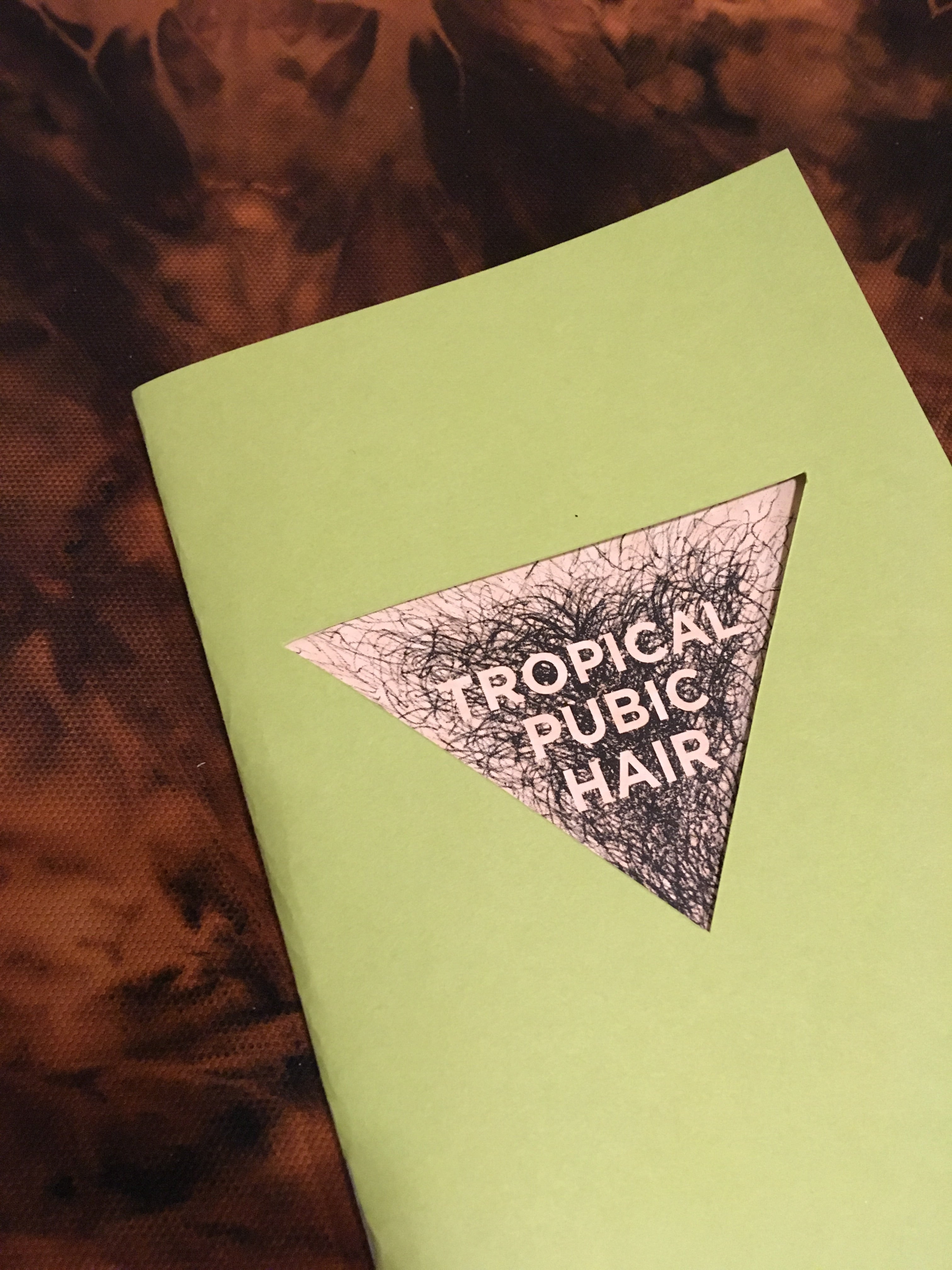 Tropical Pubic Hair // Emily C. Thomas