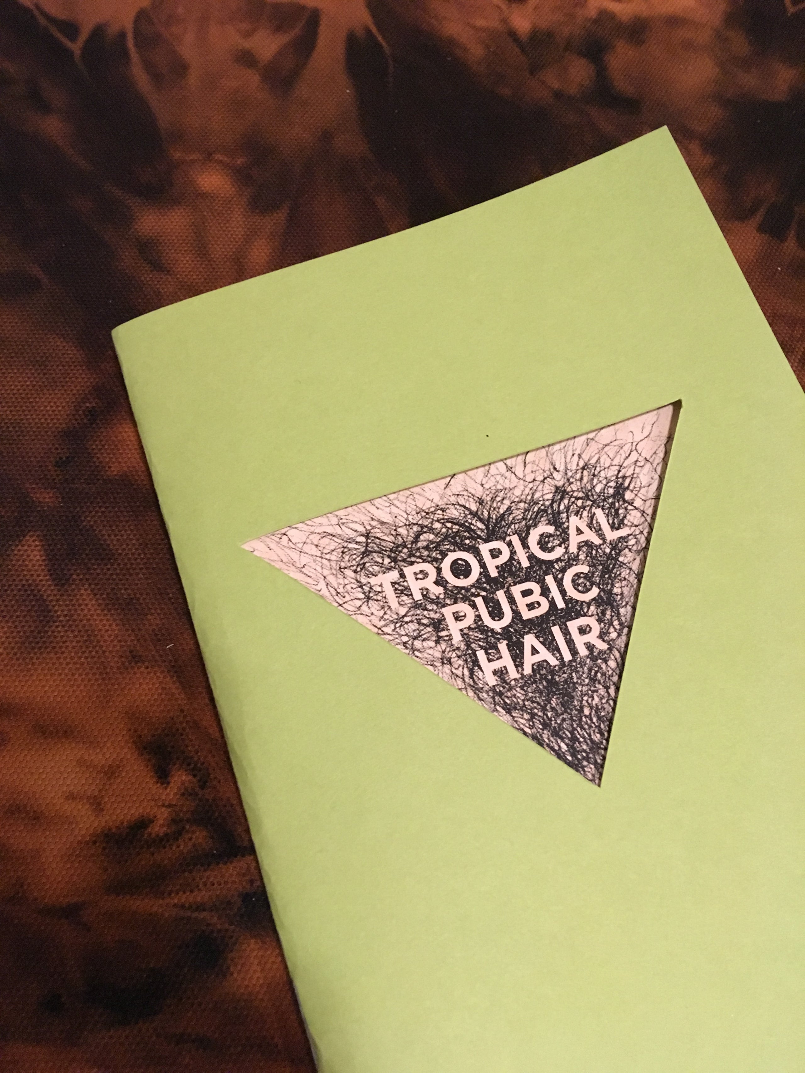 Tropical Pubic Hair // Emily C. Thomas
