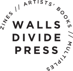 WALLS DIVIDE PRESS